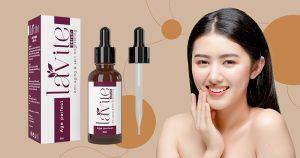 SERUM LAVITE – ตัวช่วยเพื่อความงามที่ไม่จางหายของคุณ